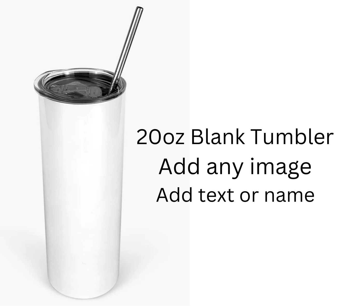 20oz Custom Tumbler